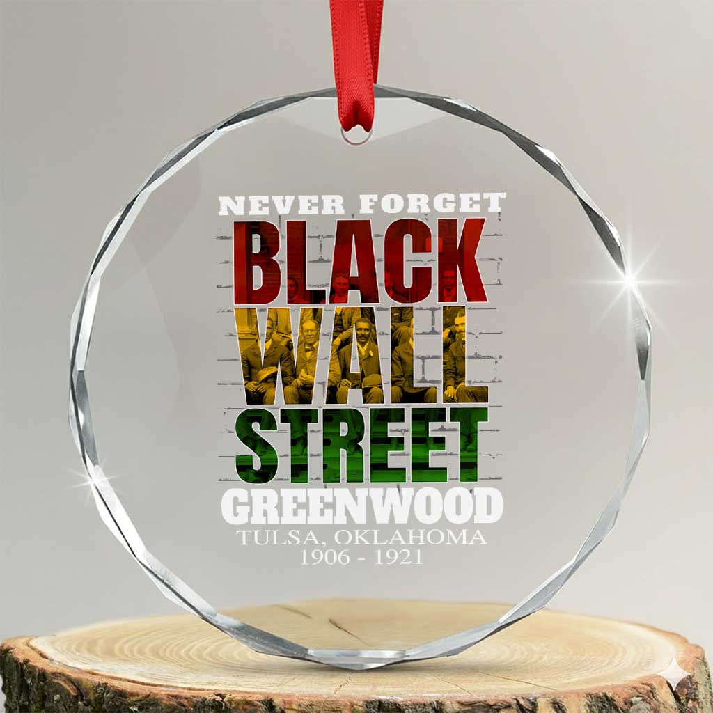 Never Forget Black Wall Street Crystal Glass Ornament Tulsa Oklahoma Black History Month