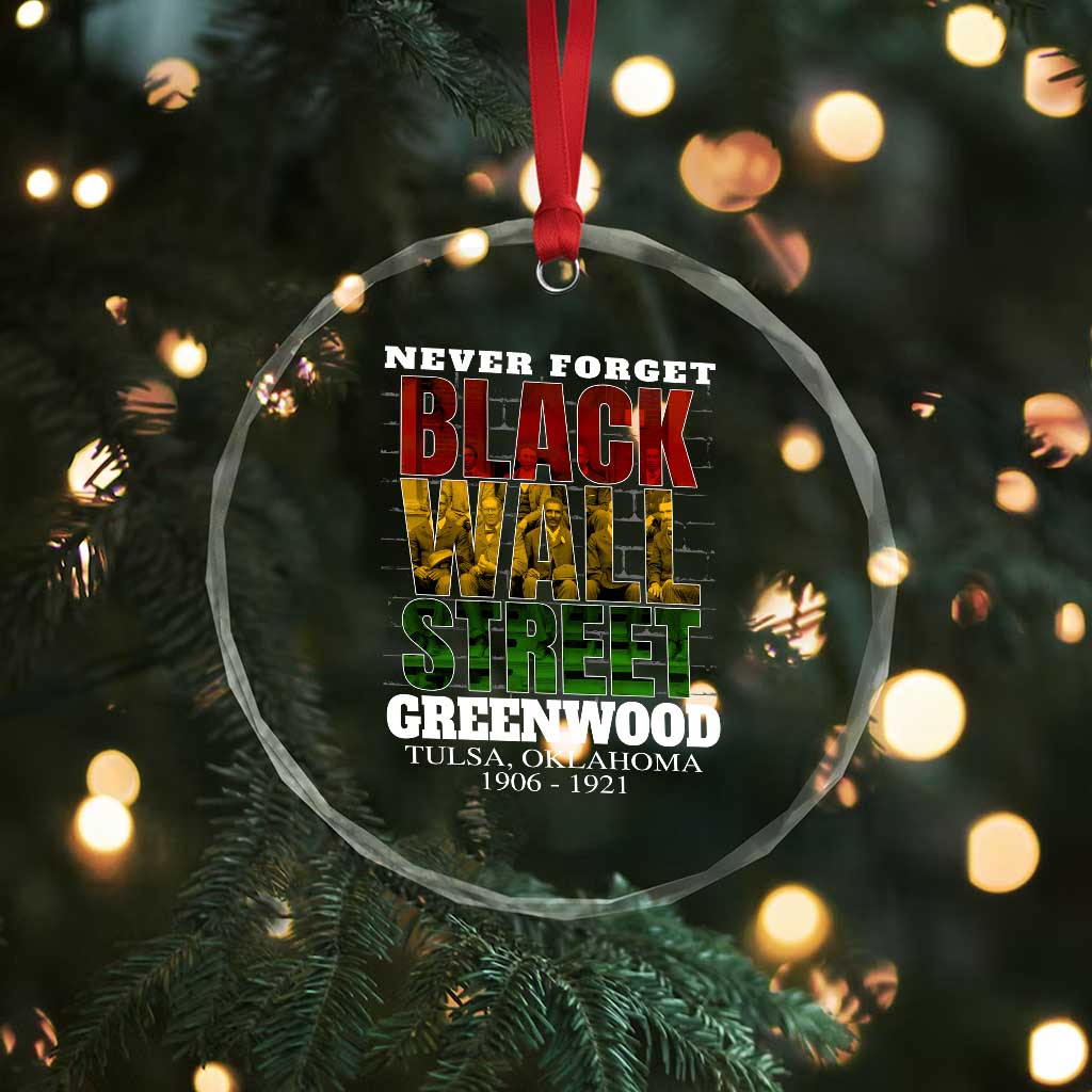 Never Forget Black Wall Street Crystal Glass Ornament Tulsa Oklahoma Black History Month