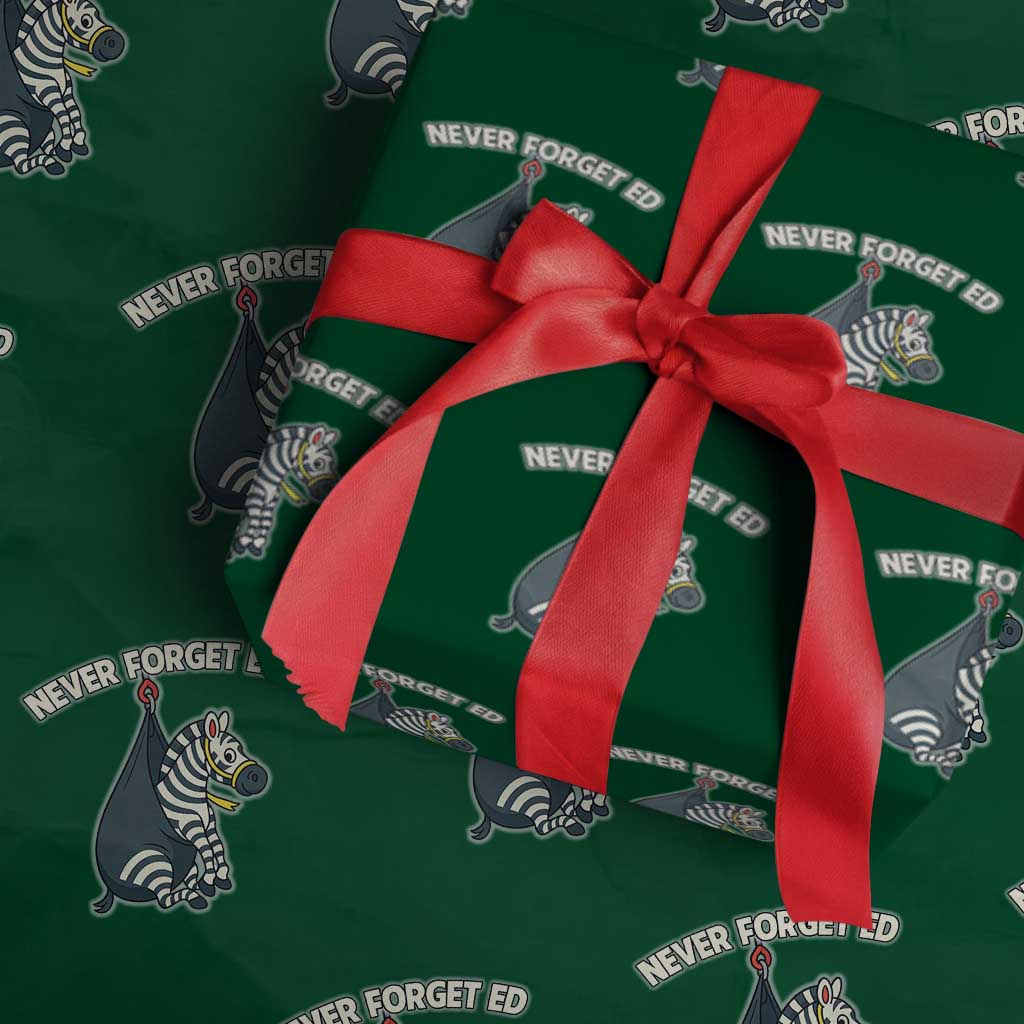 Never Forget Ed The Zebra Meme Wrapping Paper Roll Funny Viral Animal Escape Internet Humor Fans - Wonder Print Shop