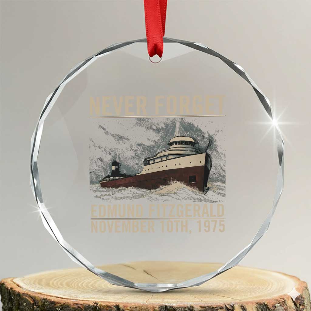 Never Forget Edmund Fitzgerald Tribute Crystal Glass Ornament November 10 1975 Shipwreck Memorial - Wonder Print Shop