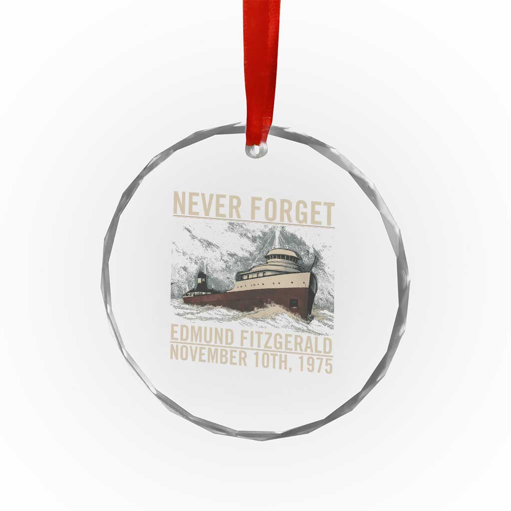 Never Forget Edmund Fitzgerald Tribute Crystal Glass Ornament November 10 1975 Shipwreck Memorial - Wonder Print Shop