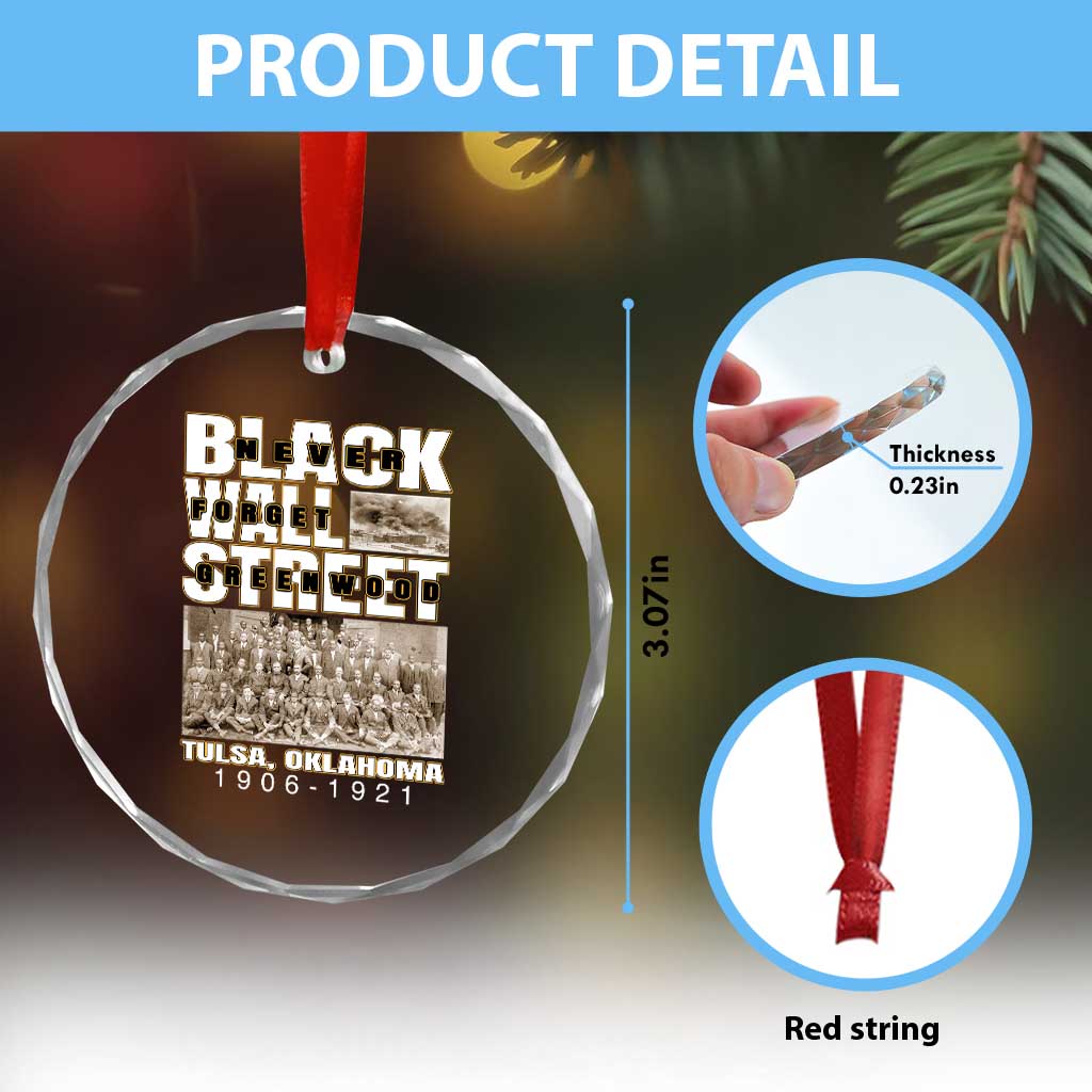 Never Forget Greenwood Black Wall Street Crystal Glass Ornament Black History Month