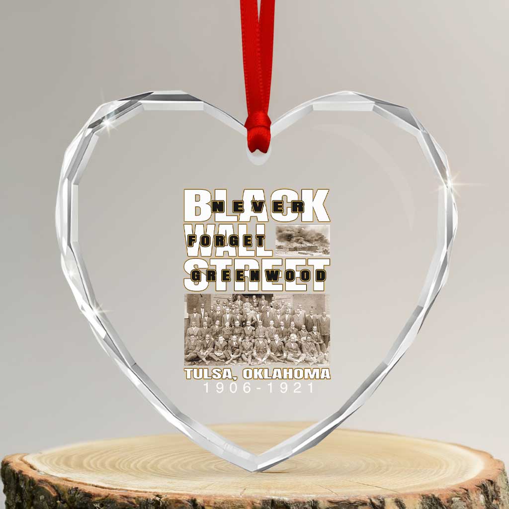 Never Forget Greenwood Black Wall Street Heart Crystal Glass Ornament Black History Month