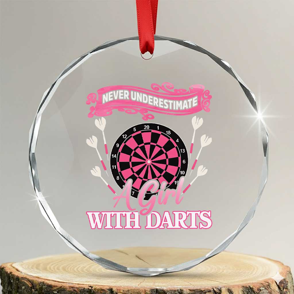 Never Underestimate A Girl Dart Player Gift Idea Crystal Glass Ornament - Wonder Print Shop