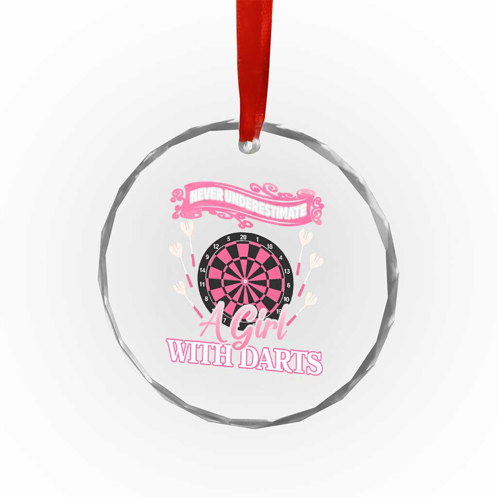 Never Underestimate A Girl Dart Player Gift Idea Crystal Glass Ornament - Wonder Print Shop