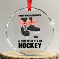 Never Underestimate A Girl Hockey Player Gift Idea Crystal Glass Ornament - Wonder Print Shop