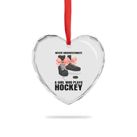 Never Underestimate A Girl Hockey Player Gift Idea Heart Crystal Glass Ornament - Wonder Print Shop