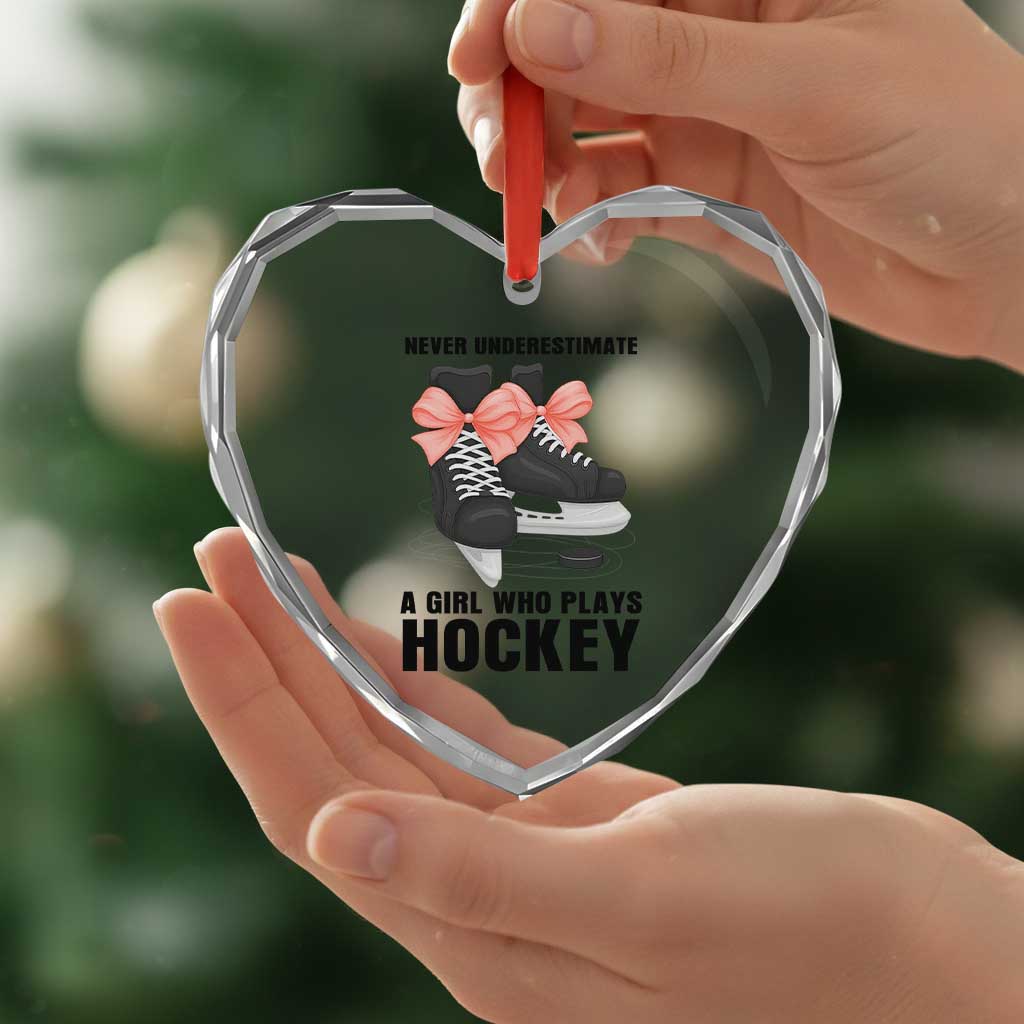 Never Underestimate A Girl Hockey Player Gift Idea Heart Crystal Glass Ornament - Wonder Print Shop