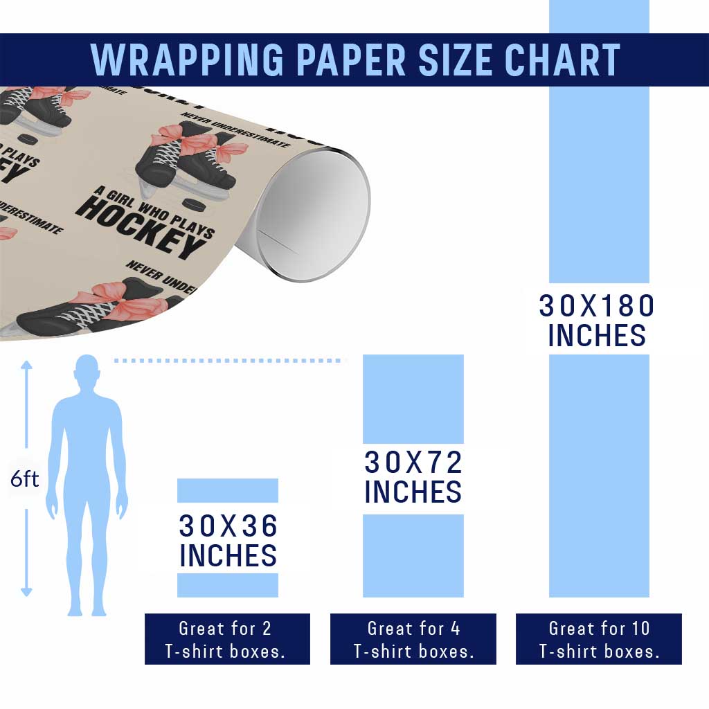 Never Underestimate A Girl Hockey Player Gift Idea Wrapping Paper Roll - Wonder Print Shop