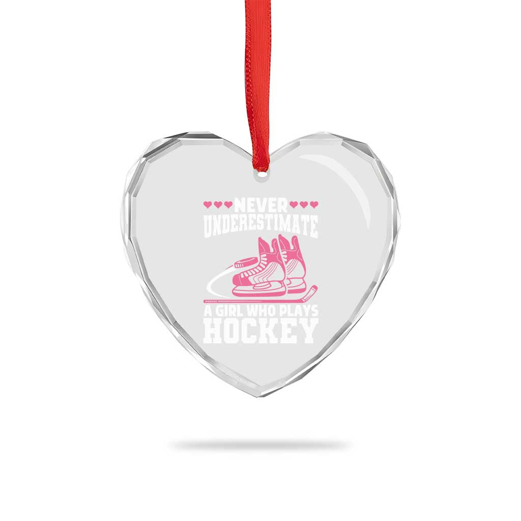 Never Underestimate A Girl Who Plays Hockey Heart Crystal Glass Ornament Gift For Women - Wonder Print Shop