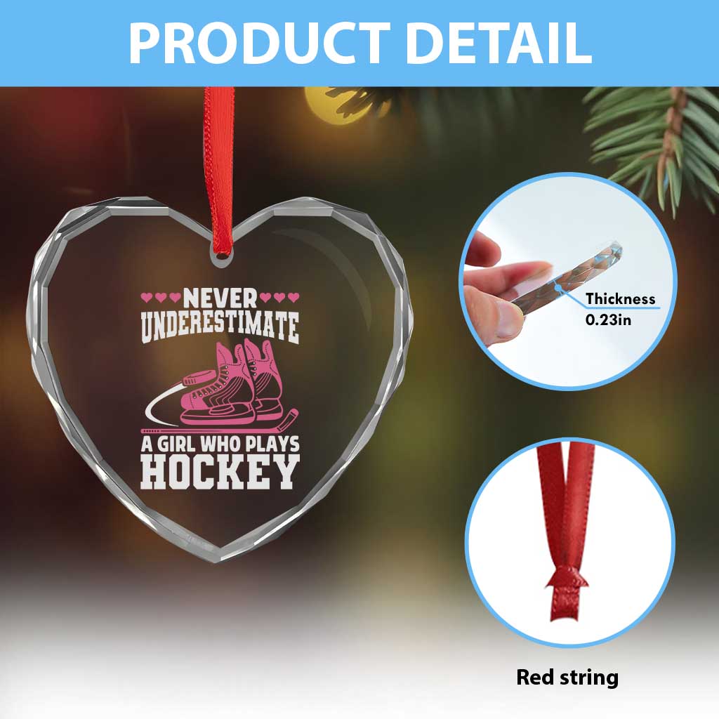Never Underestimate A Girl Who Plays Hockey Heart Crystal Glass Ornament Gift For Women - Wonder Print Shop