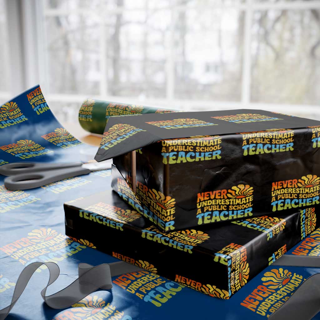 Never Underestimate A Public School Teacher Wrapping Paper Roll Tim Walz 2024 Saying Public Education