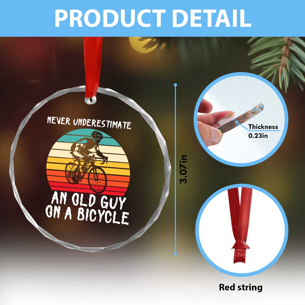 Never Underestimate An Old Guy On A Bicycle Crystal Glass Ornament Cycling Lover Gift