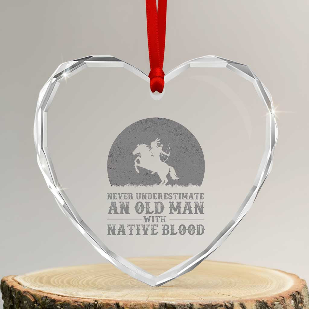 Never Underestimate An Old Man Native American Warrior Heart Crystal Glass Ornament
