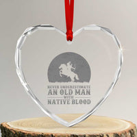 Never Underestimate An Old Man Native American Warrior Heart Crystal Glass Ornament
