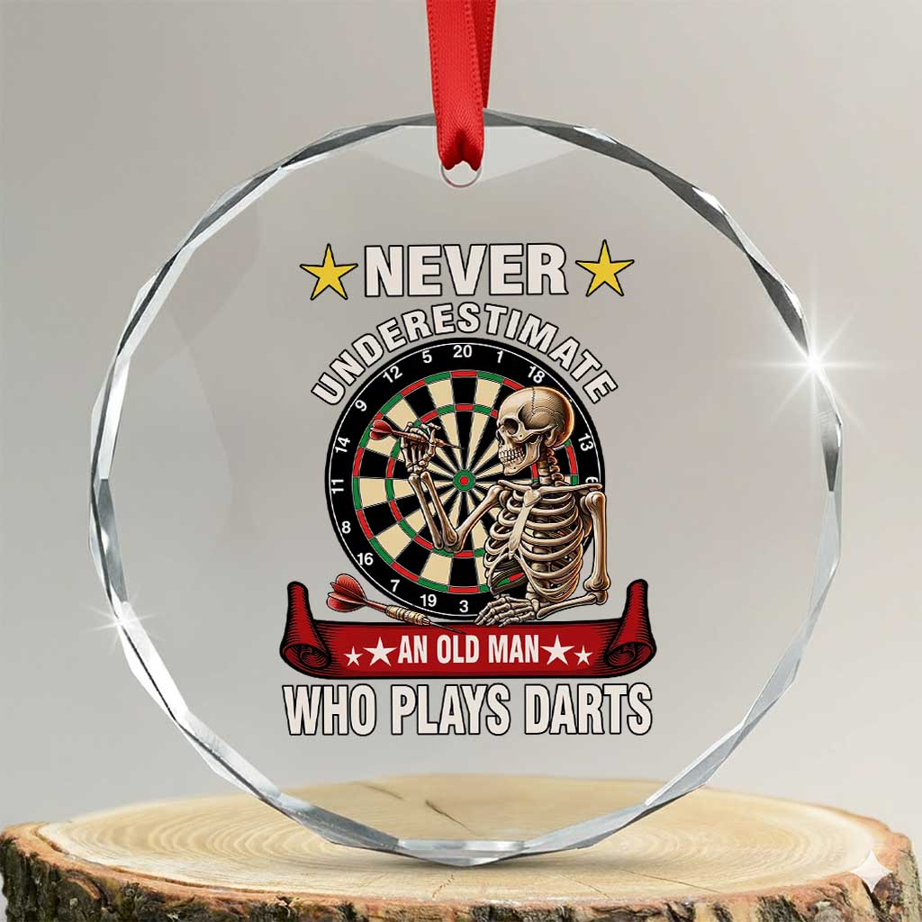 Never Underestimate An Old Man Plays Darts Crystal Glass Ornament Gothic Darts Player - Wonder Print Shop