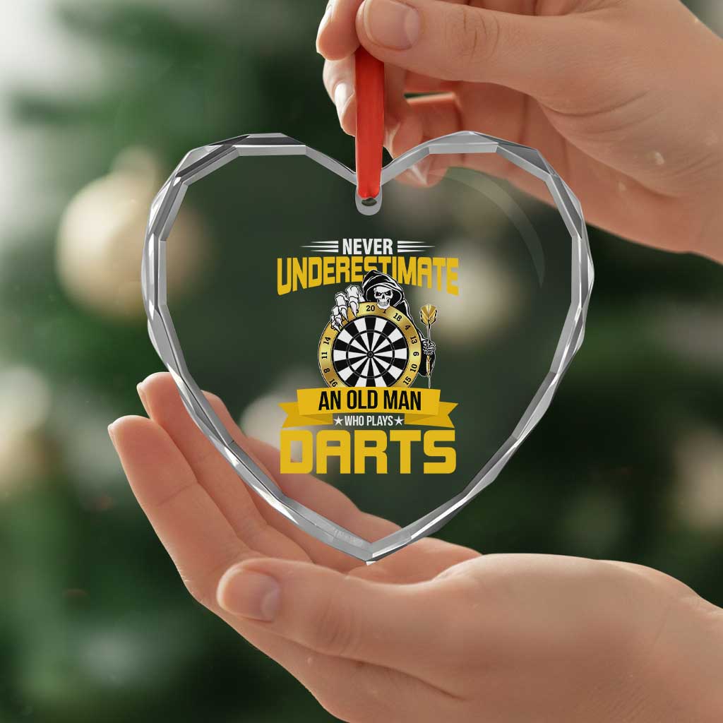 Never Underestimate An Old Man Plays Darts Heart Crystal Glass Ornament Funny Dartist Grim Reaper Gift - Wonder Print Shop