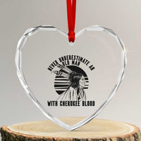 Never Underestimate An Old Man With Cherokee Blood Heart Crystal Glass Ornament Native American Heritage Gift