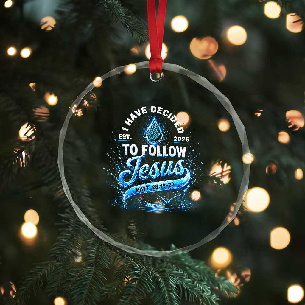 New Baptist Believer Crystal Glass Ornament Have Decided To Follow Jesus 2026