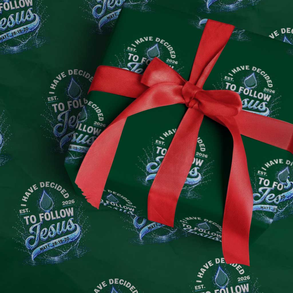 New Baptist Believer Wrapping Paper Roll Have Decided To Follow Jesus 2026