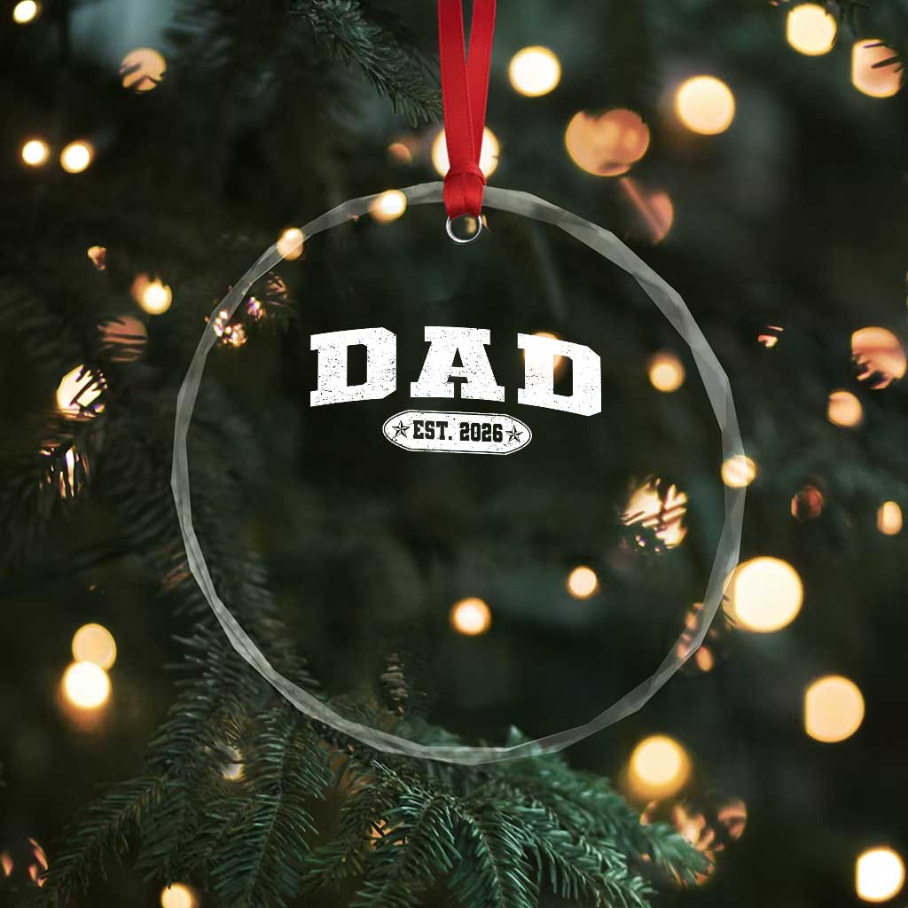 New Dad 2026 Crystal Glass Ornament Promoted To Daddy Est 2026 - Wonder Print Shop