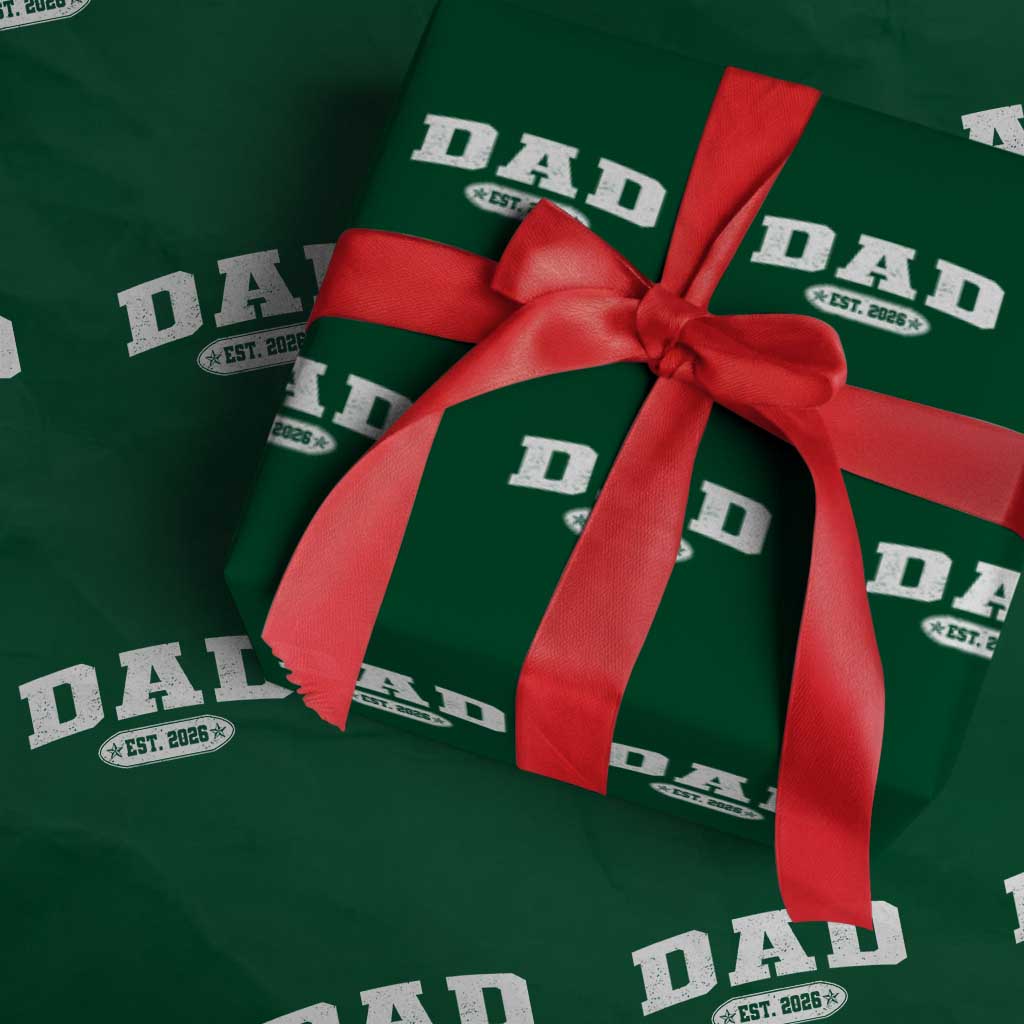 New Dad 2026 Wrapping Paper Roll Promoted To Daddy Est 2026 - Wonder Print Shop