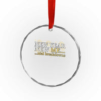New Year New Me Mental Breakdowns Crystal Glass Ornament Funny New Year Party Fireworks - Wonder Print Shop