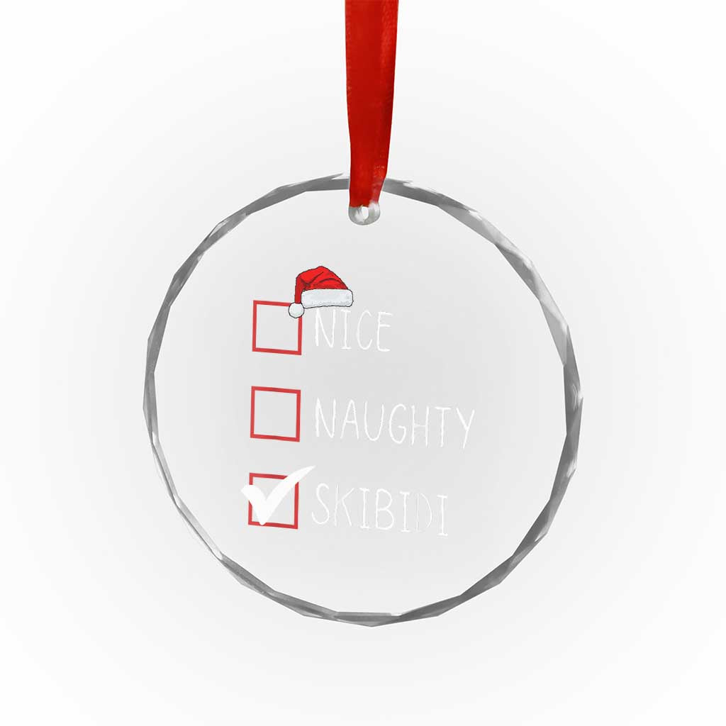 Nice Naughty Skibidi Crystal Glass Ornament Funny Xmas Santa List TS02