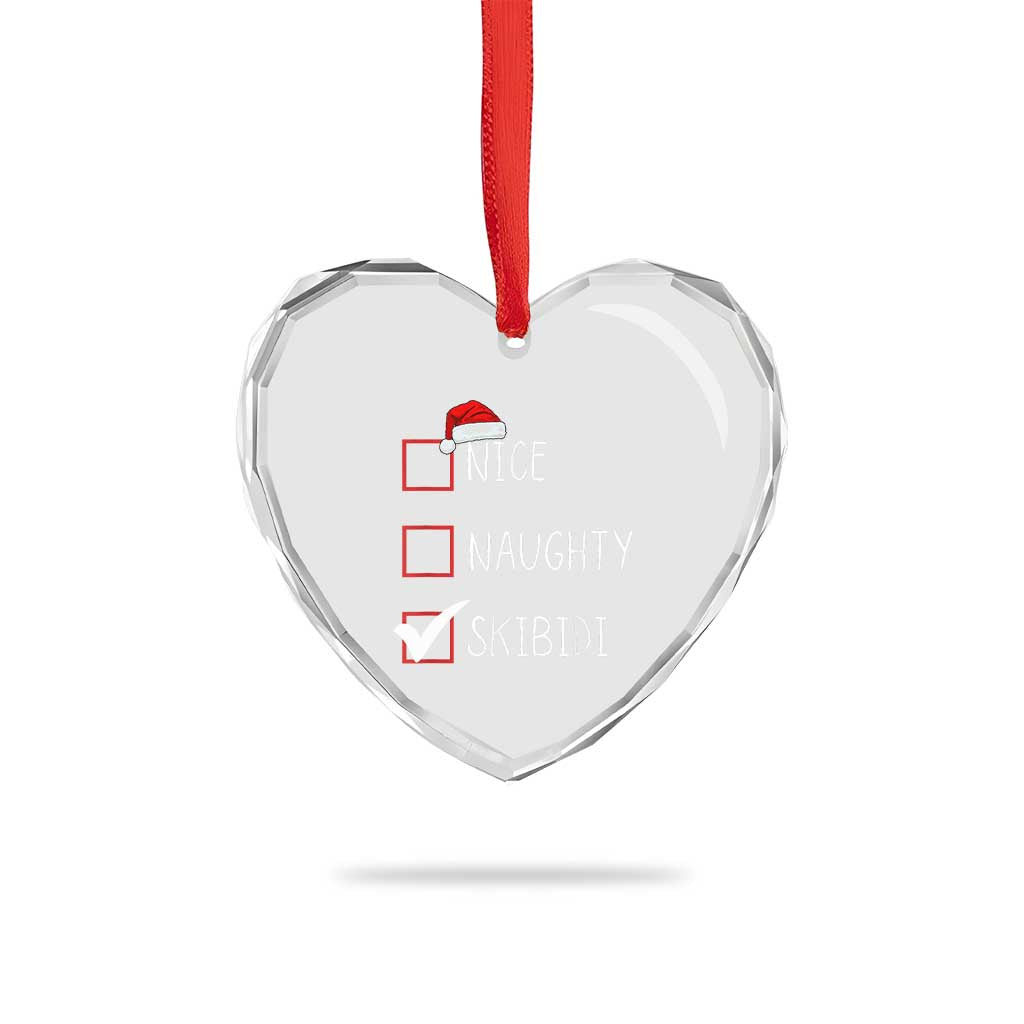 Nice Naughty Skibidi Heart Crystal Glass Ornament Funny Xmas Santa List - Wonder Print Shop