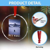 Nihilist Penguin But Why Crystal Glass Ornament Lone Penguin Walking Toward Mountain Meme