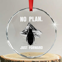 Nihilist Penguin Hiking Meme Crystal Glass Ornament No Plan Just Forward