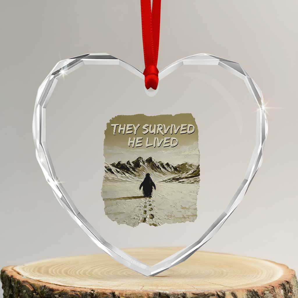 Nihilist Penguin Hiking Meme Heart Crystal Glass Ornament They Survived He Lived