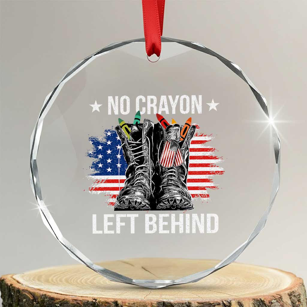 No Crayon Left Behind Crystal Glass Ornament Corps Squad Military Our Marine Troop Combat Boots - Wonder Print Shop