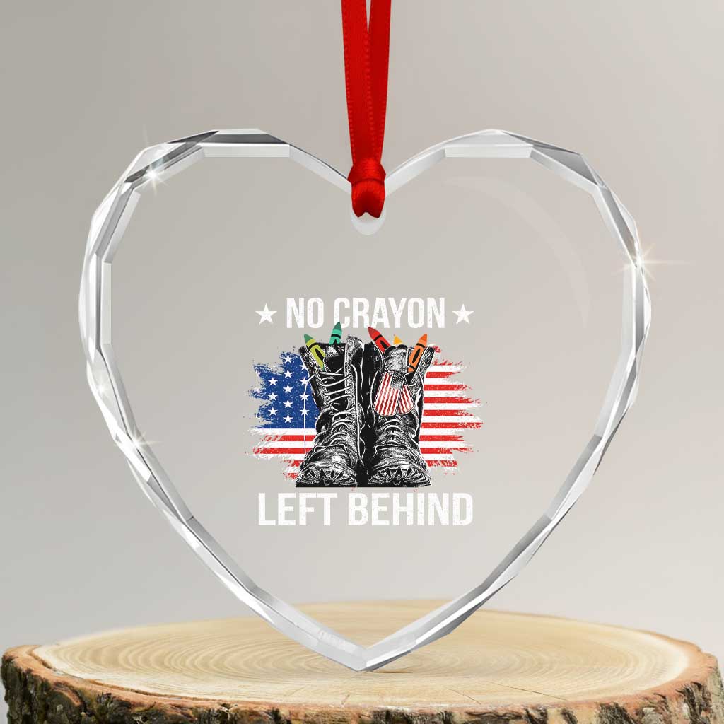 No Crayon Left Behind Heart Crystal Glass Ornament Corps Squad Military Our Marine Troop Combat Boots - Wonder Print Shop