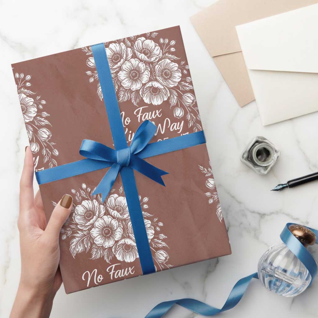 No Faux King Way 25 47 Wrapping Paper Roll Floral Bouquet Resist Authoritarian 25th Amendment