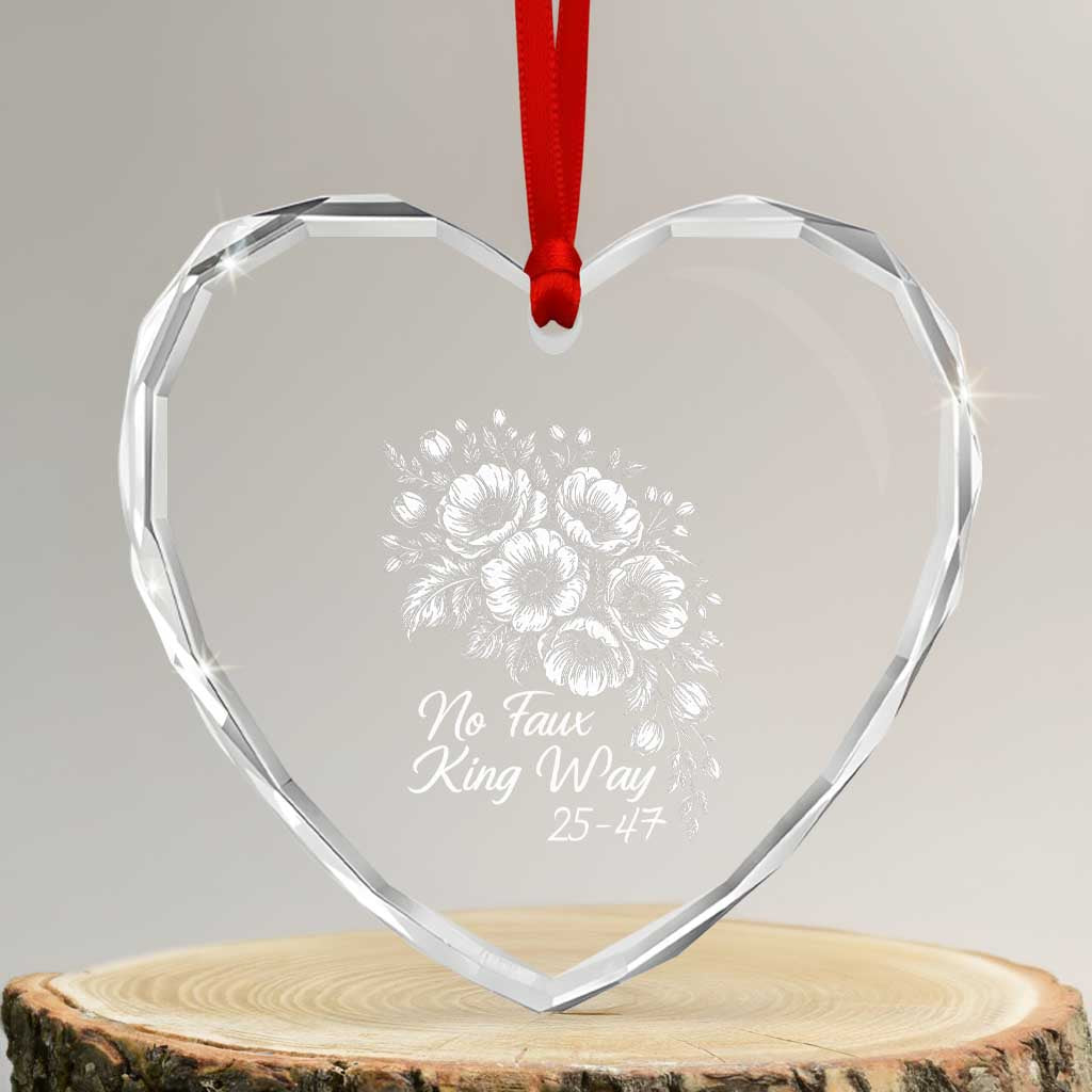 No Faux King Way 25 47 Heart Crystal Glass Ornament Floral Bouquet Resist Authoritarian 25th Amendment