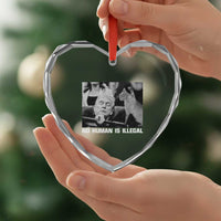 No Human Is Illegal Heart Crystal Glass Ornament Funny Cat Anti ICE Meme