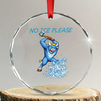 No Ice Please Crystal Glass Ornament Funny Babe The Blue Ox Minnesota Folklore