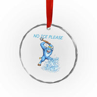 No Ice Please Crystal Glass Ornament Funny Babe The Blue Ox Minnesota Folklore