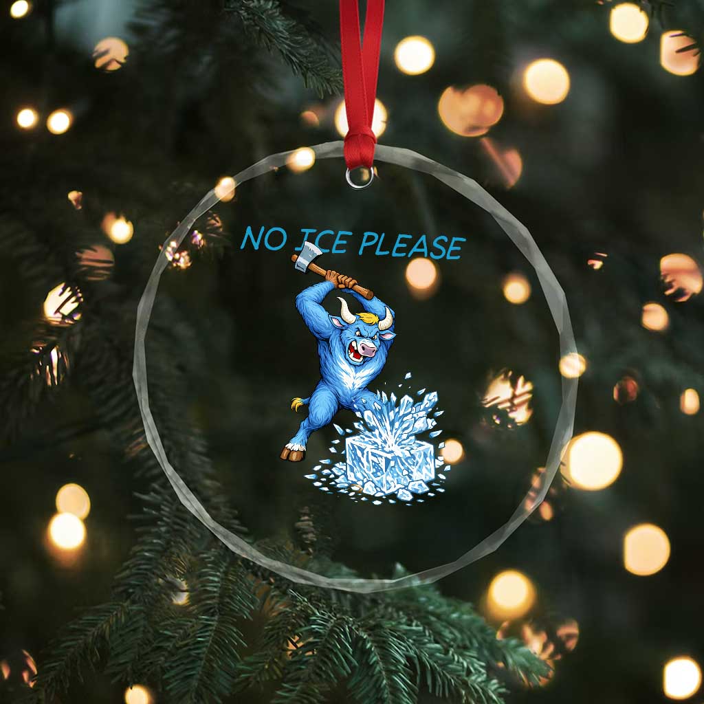 No Ice Please Crystal Glass Ornament Funny Babe The Blue Ox Minnesota Folklore