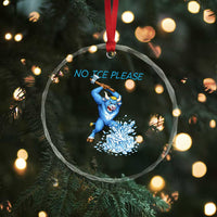 No Ice Please Crystal Glass Ornament Funny Babe The Blue Ox Minnesota Folklore