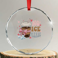 No Ice Please Crystal Glass Ornament Funny Coffee Lover Anti Ice Satire