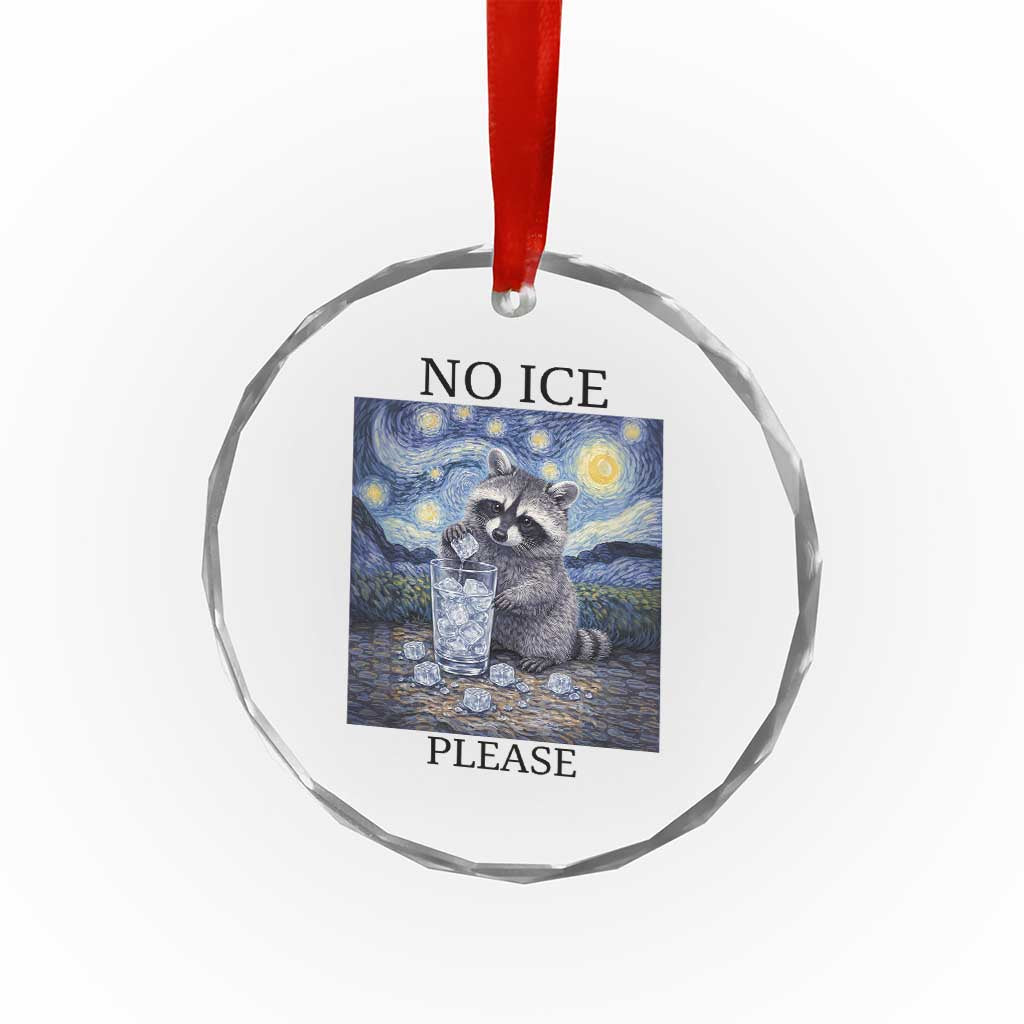 No Ice Please Crystal Glass Ornament Starry Night Raccoon Trash Panda Anti ICE Meme