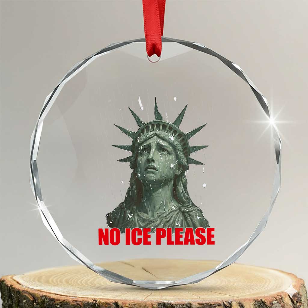 No Ice Please Crystal Glass Ornament Statue of Liberty Crying Anti ICE Deportation Human Rights