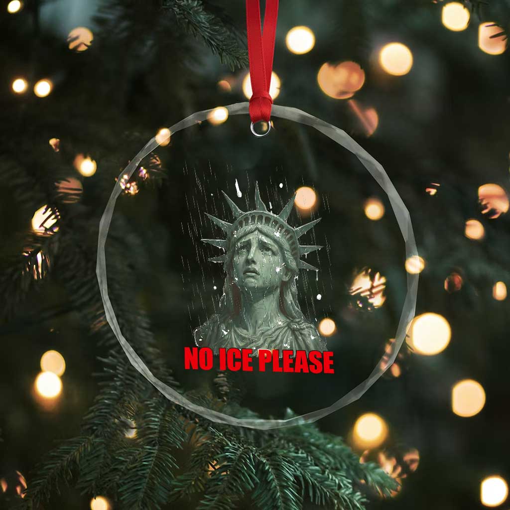 No Ice Please Crystal Glass Ornament Statue of Liberty Crying Anti ICE Deportation Human Rights
