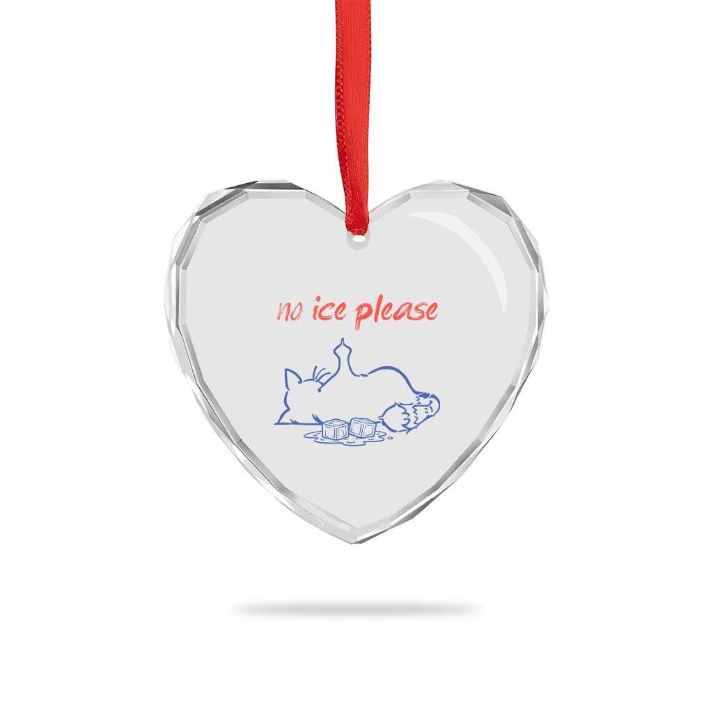 No Ice Please Heart Crystal Glass Ornament Funny Cat Anti ICE Deportation Human Rights