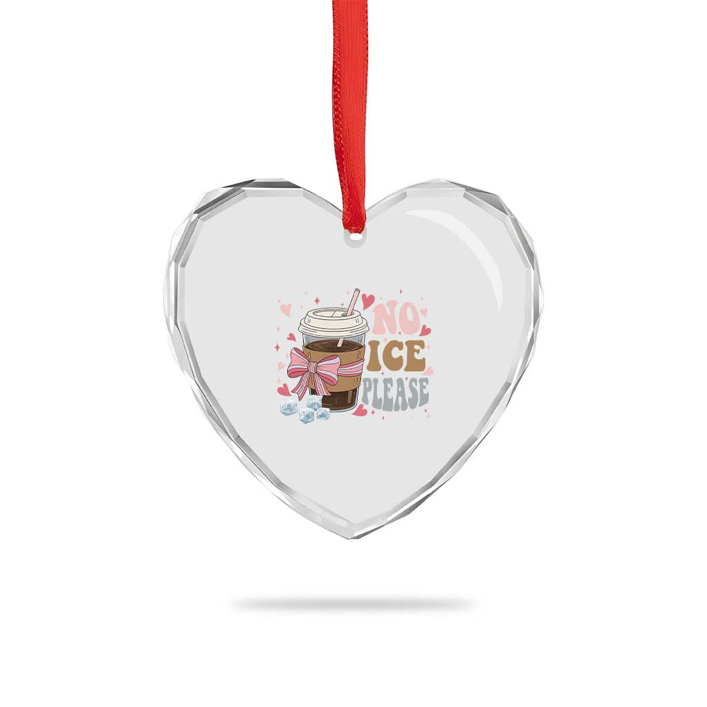 No Ice Please Heart Crystal Glass Ornament Funny Coffee Lover Anti Ice Satire