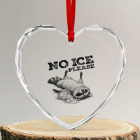 No Ice Please Heart Crystal Glass Ornament Funny Raccoon Anti ICE Deportation Human Rights