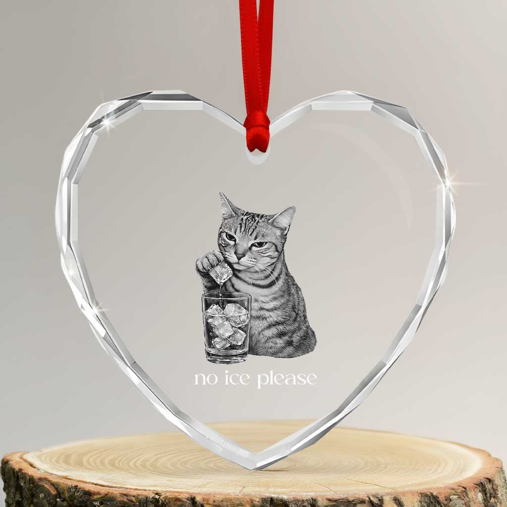 No Ice Please Realistic Angry Cat Graphic Heart Crystal Glass Ornament Resistance Against Ice Protest