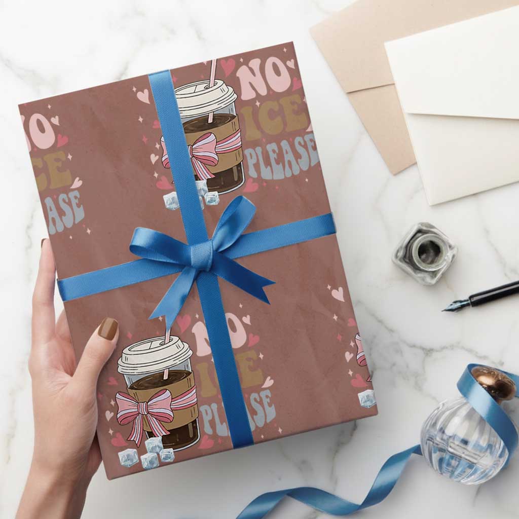 No Ice Please Wrapping Paper Roll Funny Coffee Lover Anti Ice Satire